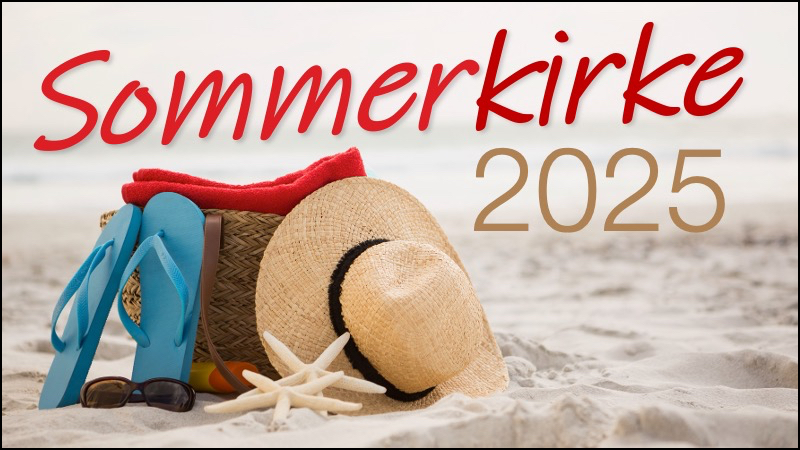 06.07.25 Sommerkirke